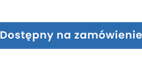Dostępny na zamówienie